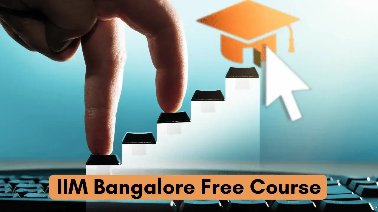 IIM Bangalore Free Course